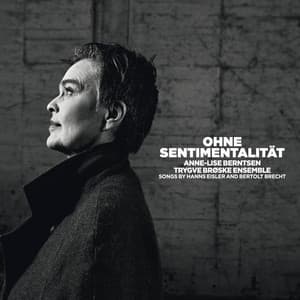 Ohne Sentimentalität - Hanns Eisler