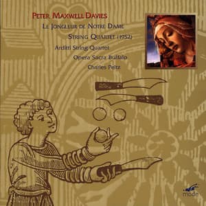 Maxwell Davies: Le Jongleur de Notre Dame - Peter Maxwell Davies