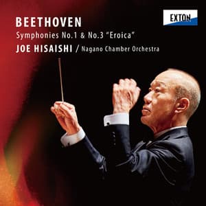 ベートーヴェン: 交響曲 第 1番 ＆ 第 3番 「英雄」 - Ludwig van Beethoven
