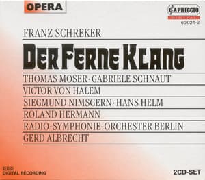 Schreker, F.: Ferne Klang - Franz Schreker
