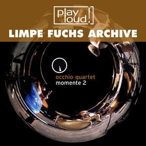 Momente 2 - Occhio Quartet