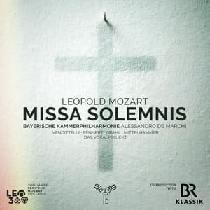 Leopold Mozart: Missa Solemnis - Leopold Mozart