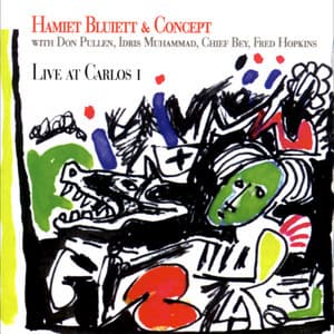 Live At Carlos I - Hamiet Bluiett