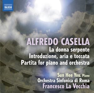 Casella: La donna serpente - Partita - Alfredo Casella