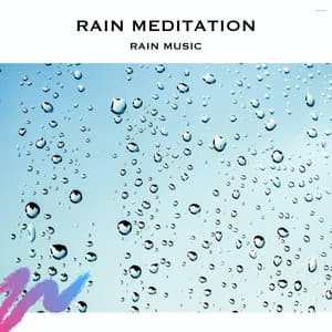 Rain Meditation Rain Music - Baby Sleep Spot