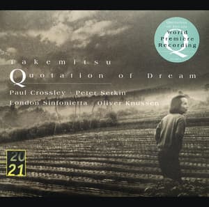 Takemitsu: Quotation Of Dream; Two Signals From Heaven; How Slow The Wind; Twill By Twilight; Archipelago S; Dream/Window - Toru Takemitsu