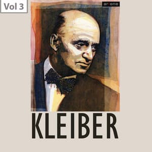 Erich Kleiber, Vol. 3 - Berliner Philharmoniker
