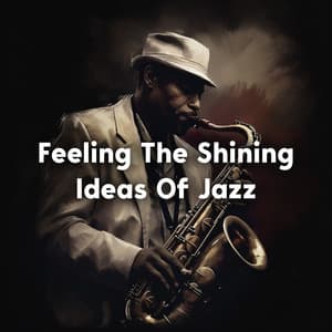 Feeling The Shining Ideas Of Jazz - The Colourful Clown