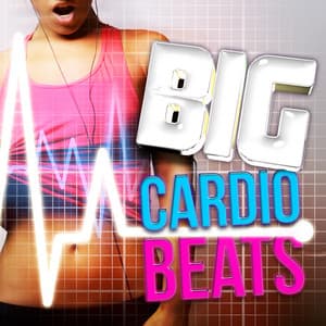 Big Cardio Beats - Cardio