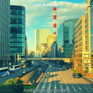 Ambiance for Anxiety - Lofi Ambience