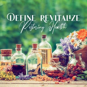 Define Revitalize: Restoring Health - Health Center
