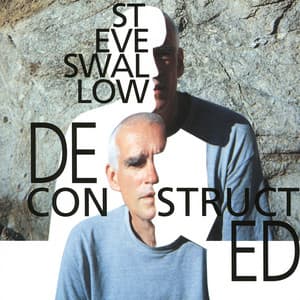 Deconstructed - Steve Swallow