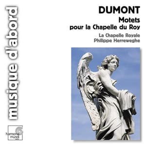 Dumont: Grands Motets - Henri Dumont