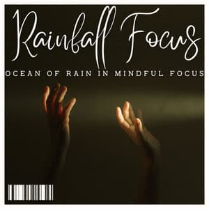 Ambient Rainfall Focus: Binaural Soundscapes for Concentration - Rained