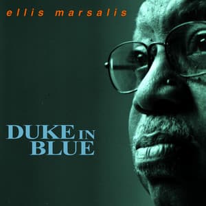 Duke In Blue - Ellis Marsalis