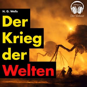 Der Krieg der Welten - Der Vorleser