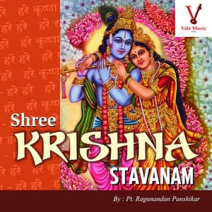 Shree Krishna Stavanam - Raghunandan Panshikar