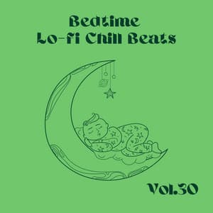 Bedtime Lo-fi Chill Beats Vol.30 - Relax α Wave