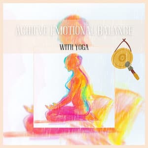 Achieve Emotional Balance with Yoga - Tofu Relax