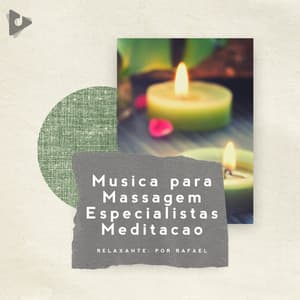 Musica para Massagem Especialistas Meditação - Musica para Massagem Especialistas