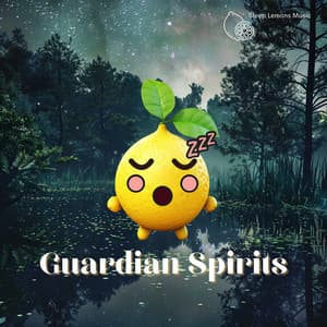 Guardian Spirits - Sleep Lemons Music