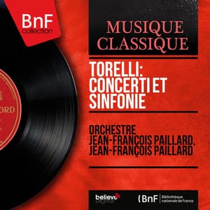 Torelli: Concerti et sinfonie - Giuseppe Torelli