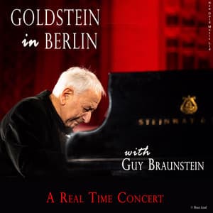 Goldstein In Berlin - A Real Time Concert - William Goldstein
