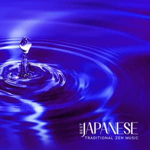 Best Japanese Traditional Zen Music - Oriental New Age Lounge
