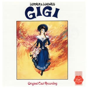 Gigi - Alan Jay Lerner
