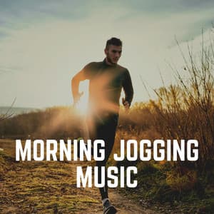 Morning Jogging Music - Treadmill Workout Music