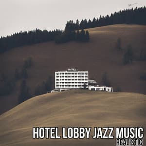 Realistic - The Hotel Vibe