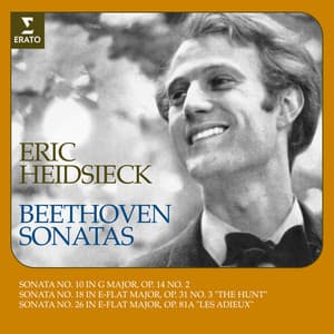 Beethoven: Piano Sonatas Nos. 10, 18 "The Hunt" & 26 "Les Adieux" - Ludwig van Beethoven