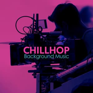 Chillhop Background Music: Chillhop for Internet Creators, Influencers, Video Makers - Video Background Music Masters
