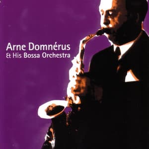 A Little Bossa Nova - Arne Domnérus