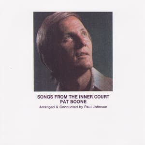 Songs From The Inner Court - Pat Boone