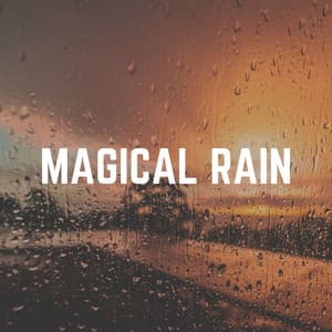 Magical Rain - Factorial FX