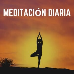 Meditación Diaria - Música Yoga