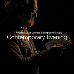 Contemporary Evening - Reading Jazz Lounge Background Music
