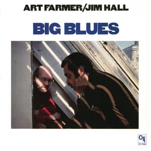 Big Blues - Art Farmer