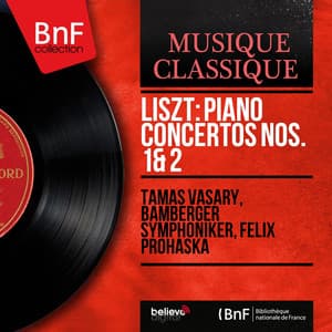 Liszt: Piano Concertos Nos. 1 & 2 - Franz Liszt