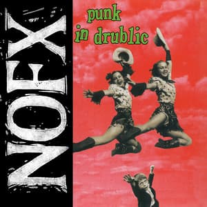 Punk In Drublic - NOFX