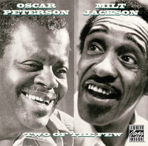 Two Of The Few - Oscar Peterson