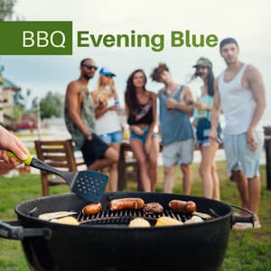 BBQ Evening Blue - Green Blues Group