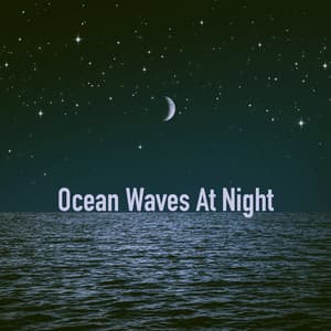 Ocean Waves At Night - Relaxing Rain Sounds