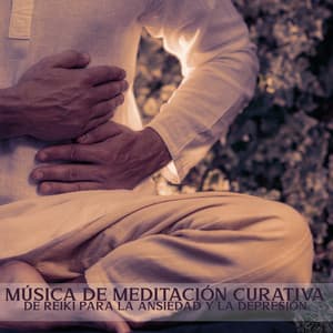 Música de Meditación Curativa de Reiki para la Ansiedad y la Depresión - Reiki Unité de Guérison
