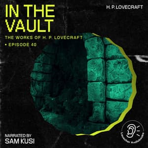 In the Vault - The Work of H. P. Lovecraft