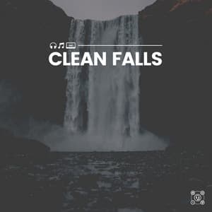 Clean Falls - Water Soundscapes