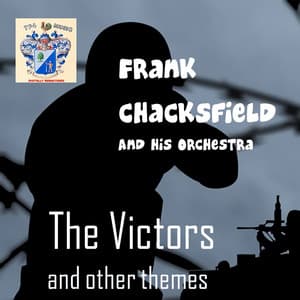 The Victors and Other Great Themes - Frank Chacksfield