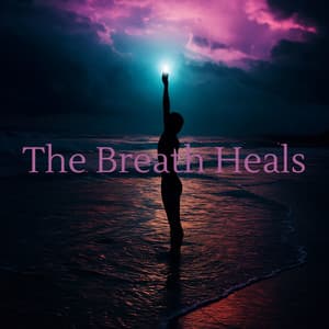 The Breath Heals - Margaret Amana