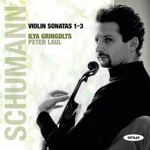 Schumann: Violin Sonatas 1-3 - Robert Schumann